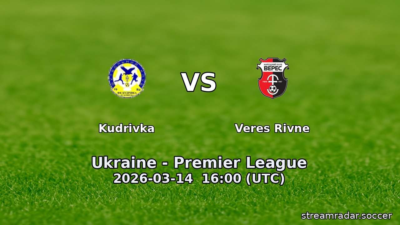 Kudrivka vs Veres Rivne
