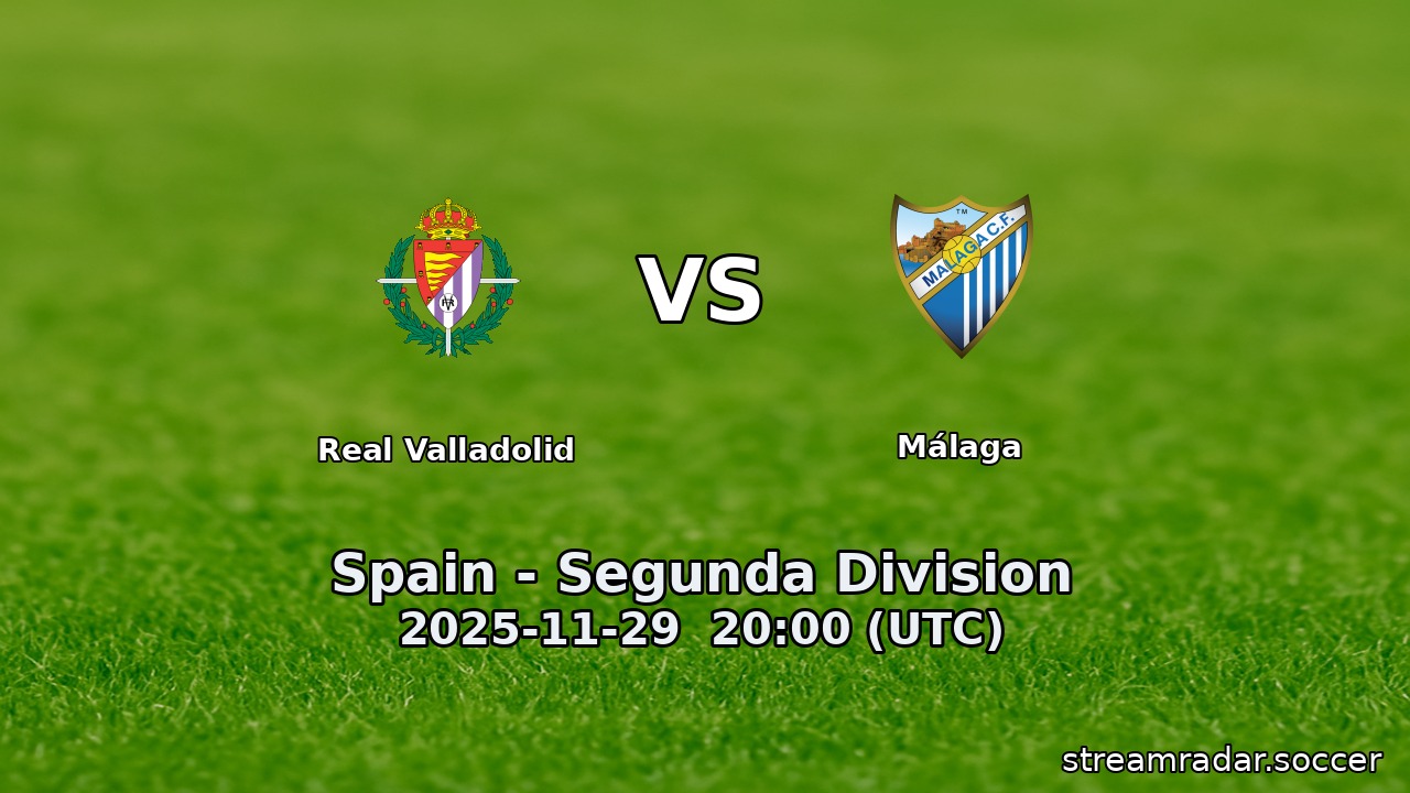 Real Valladolid vs Málaga