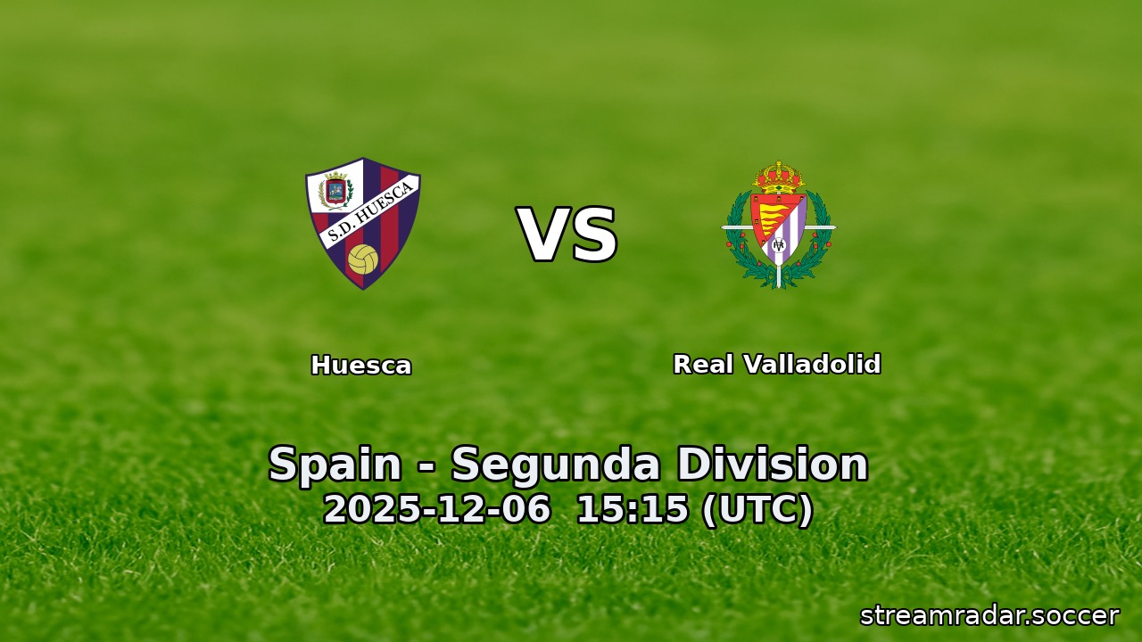 Huesca vs Real Valladolid