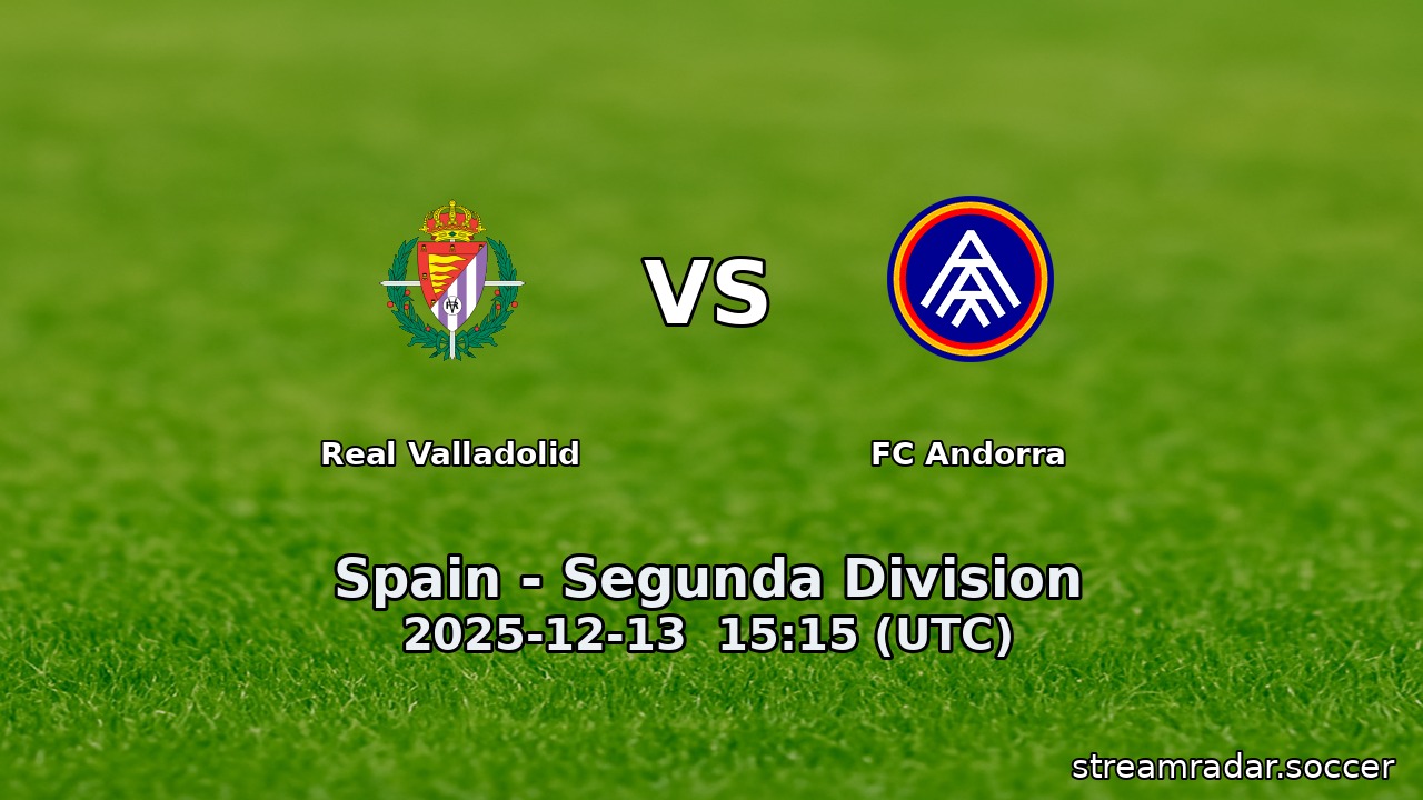 Real Valladolid vs FC Andorra