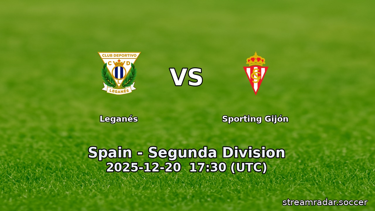 Leganés vs Sporting Gijón