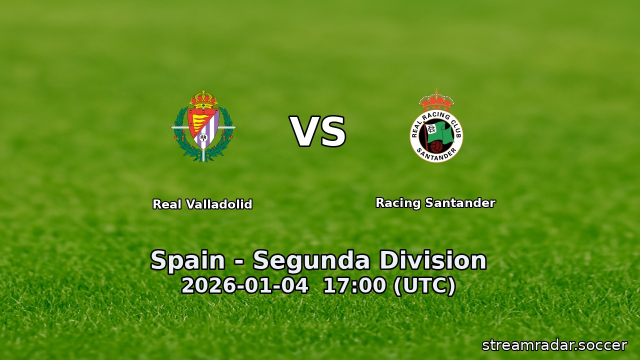 Real Valladolid vs Racing Santander
