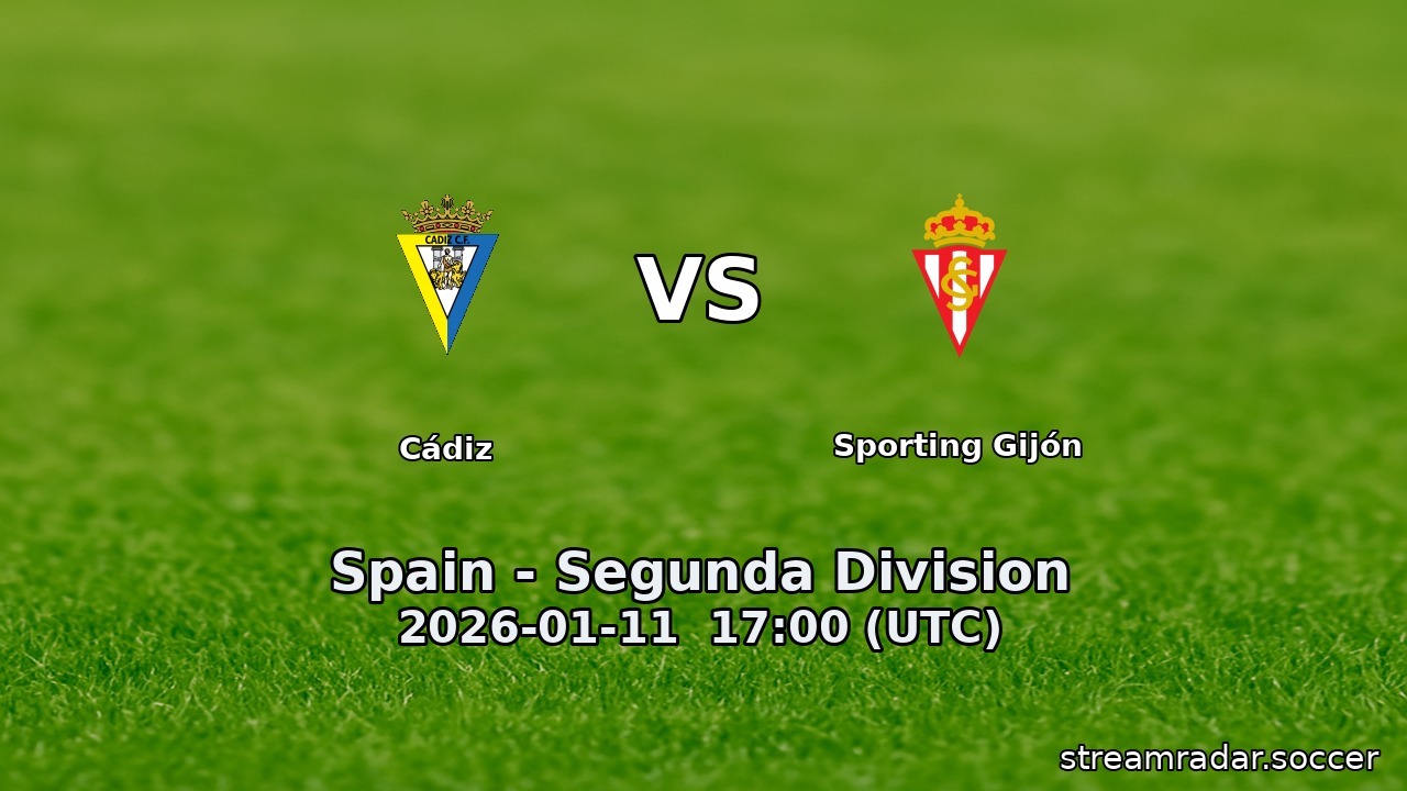 Cádiz vs Sporting Gijón