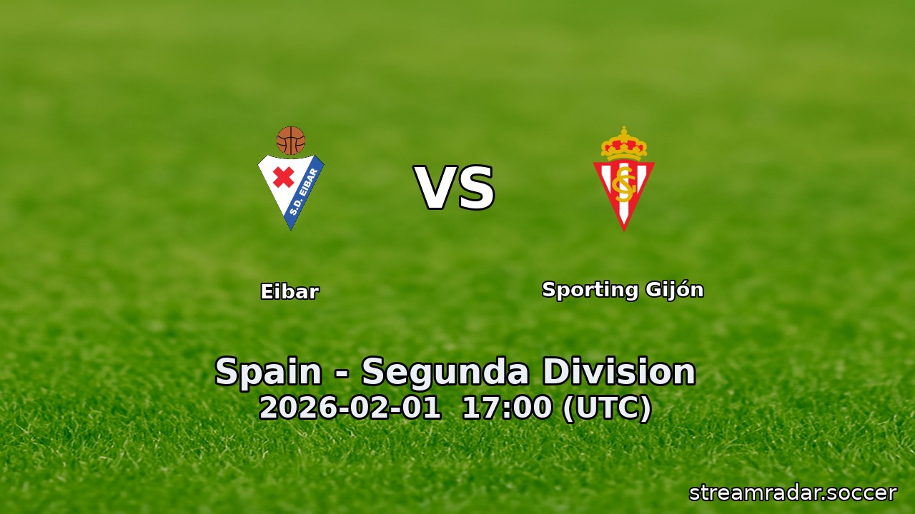 Eibar vs Sporting Gijón