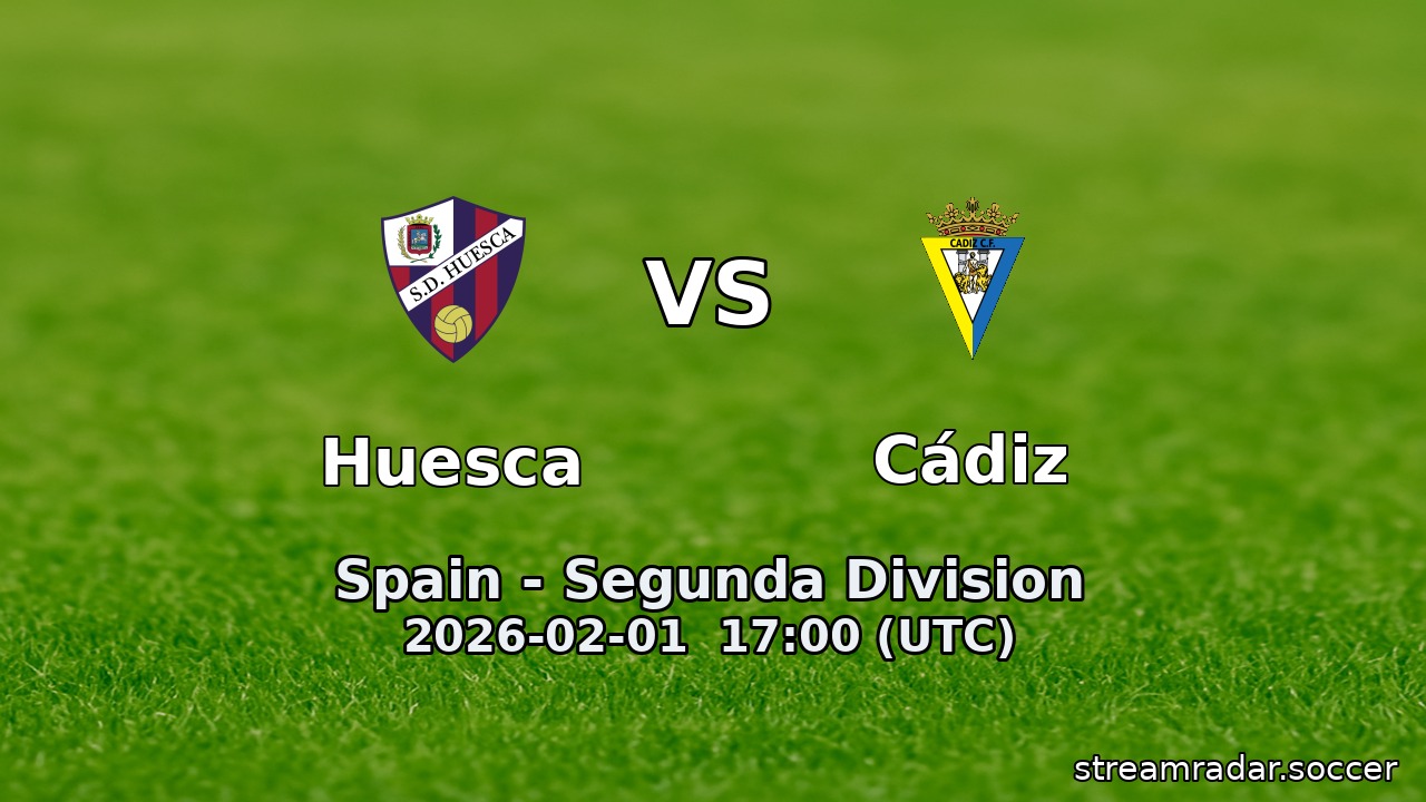 Huesca vs Cádiz