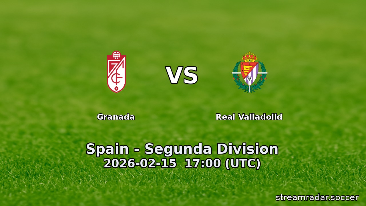 Granada vs Real Valladolid