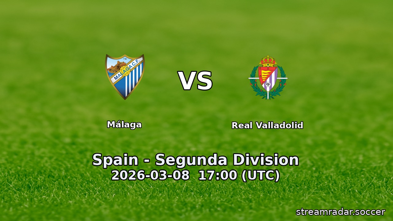 Málaga vs Real Valladolid