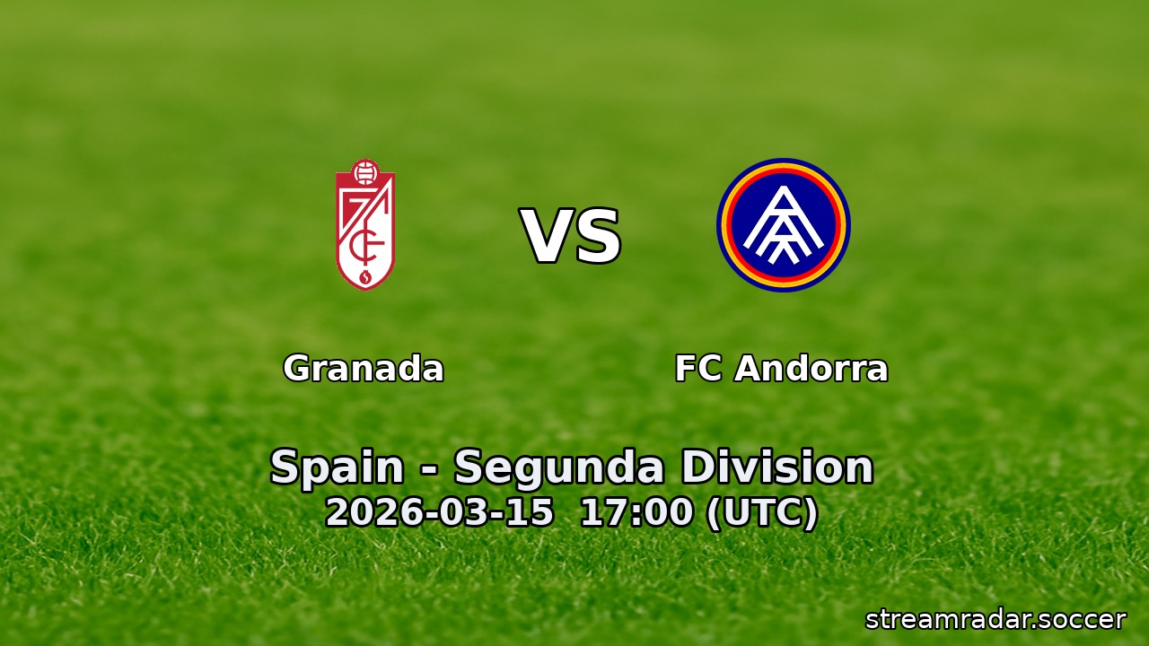 Granada vs FC Andorra