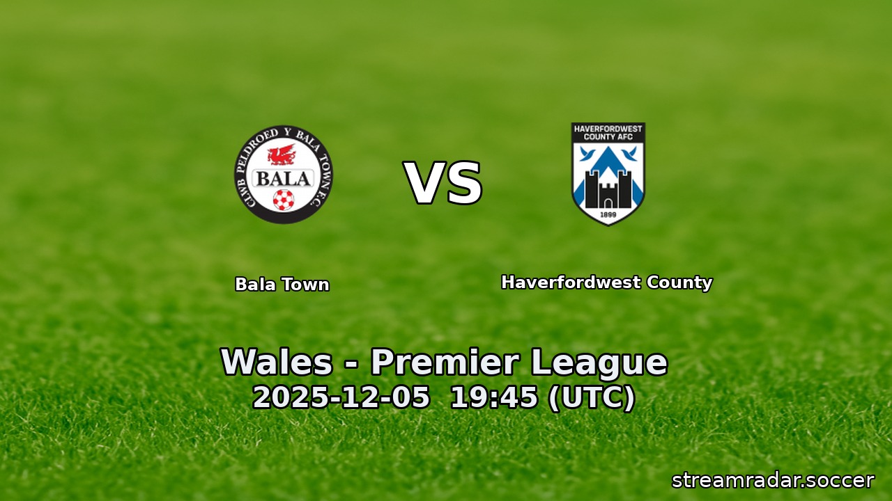Bala Town vs Haverfordwest County