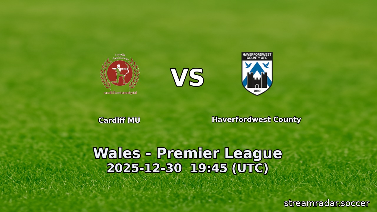 Cardiff MU vs Haverfordwest County