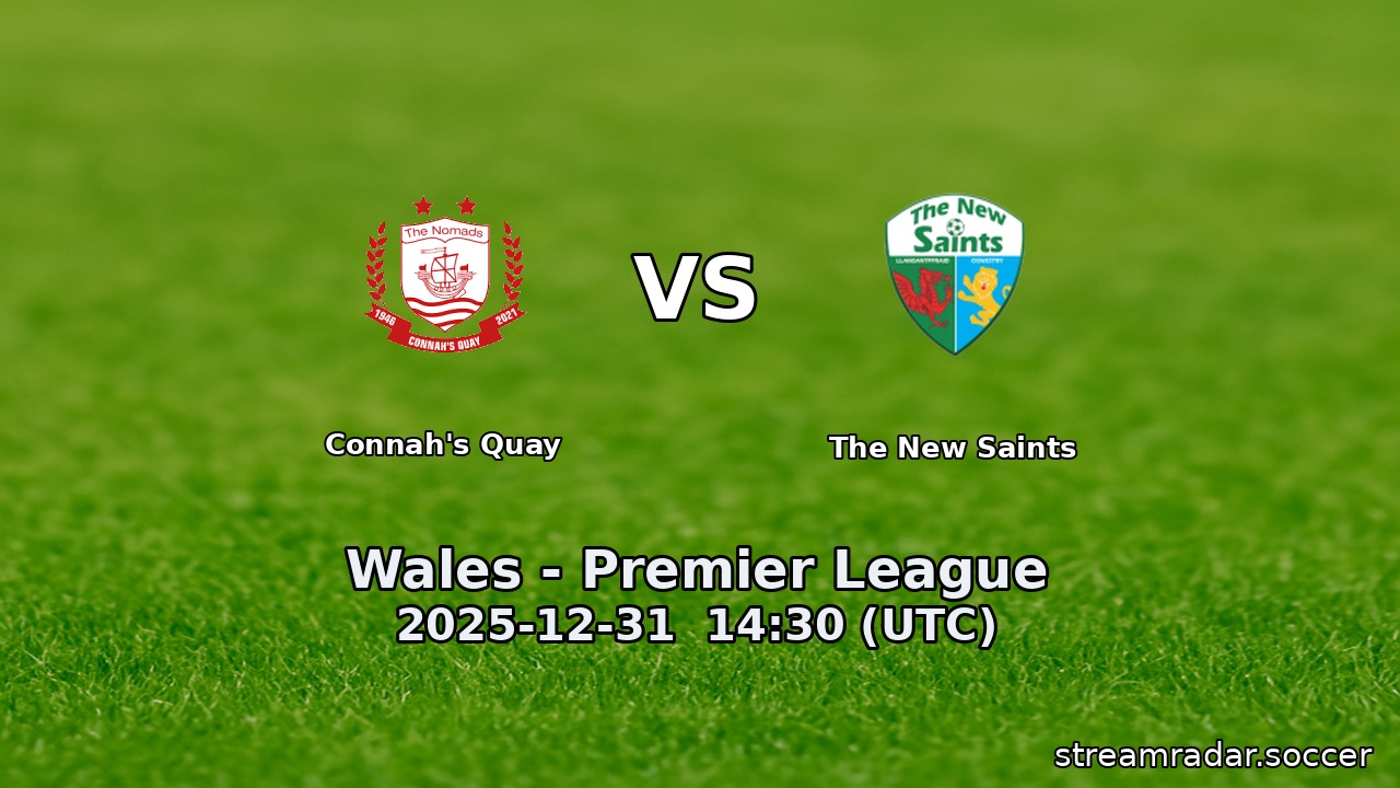 Connah's Quay vs The New Saints
