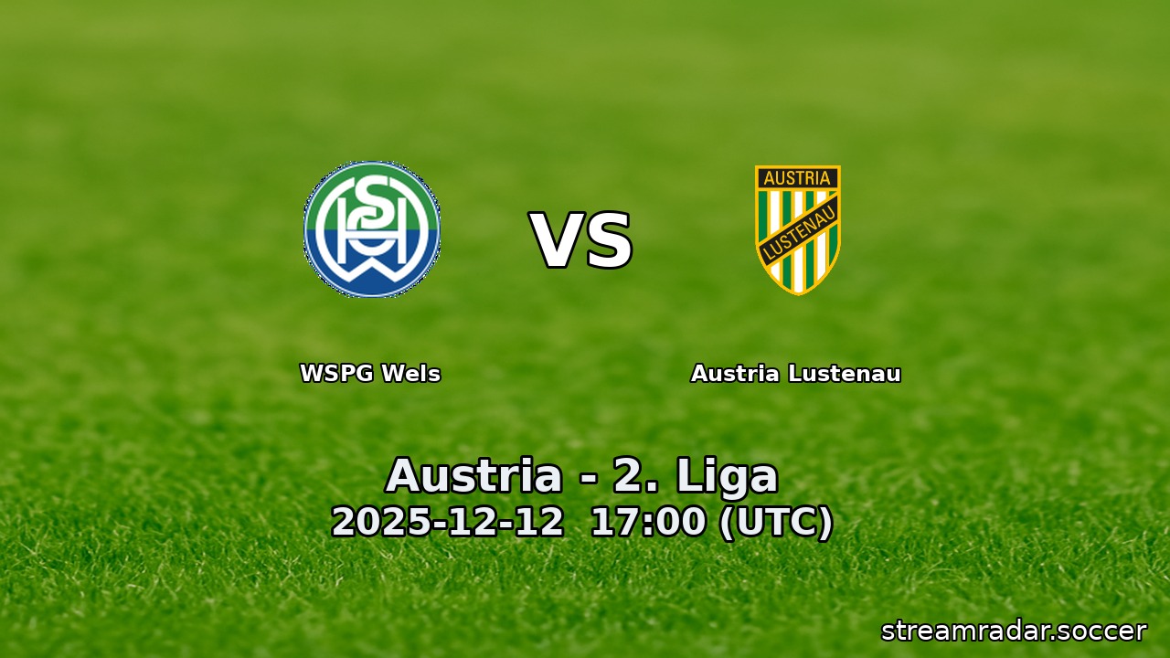 WSPG Wels vs Austria Lustenau