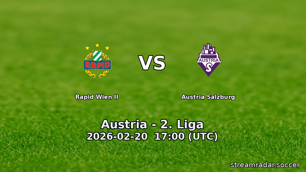 Rapid Wien II vs Austria Salzburg