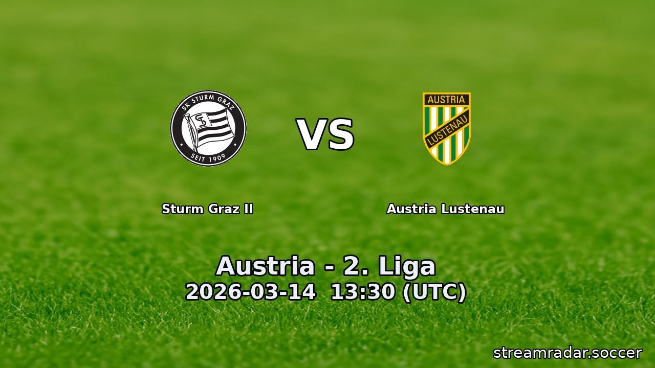 Sturm Graz II vs Austria Lustenau