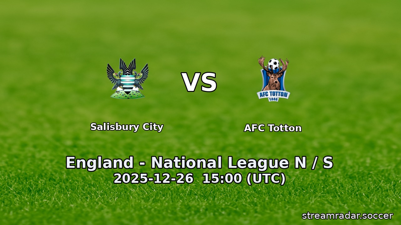 Salisbury City vs AFC Totton