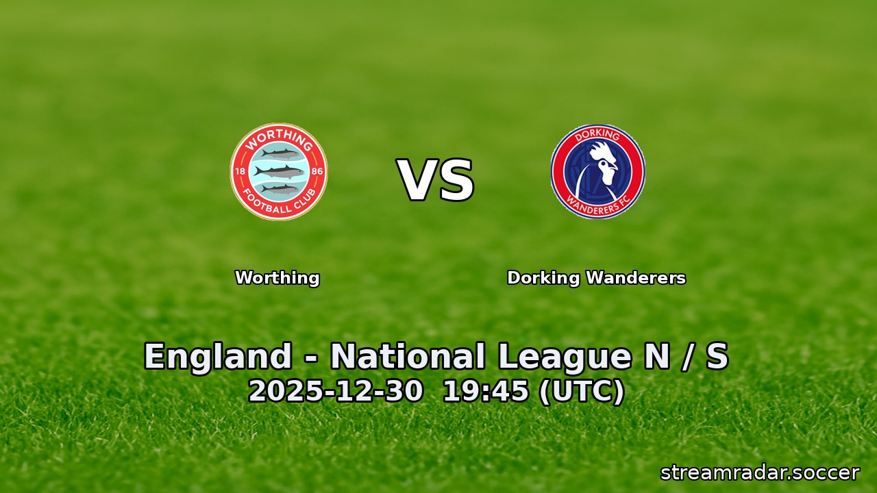 Worthing vs Dorking Wanderers