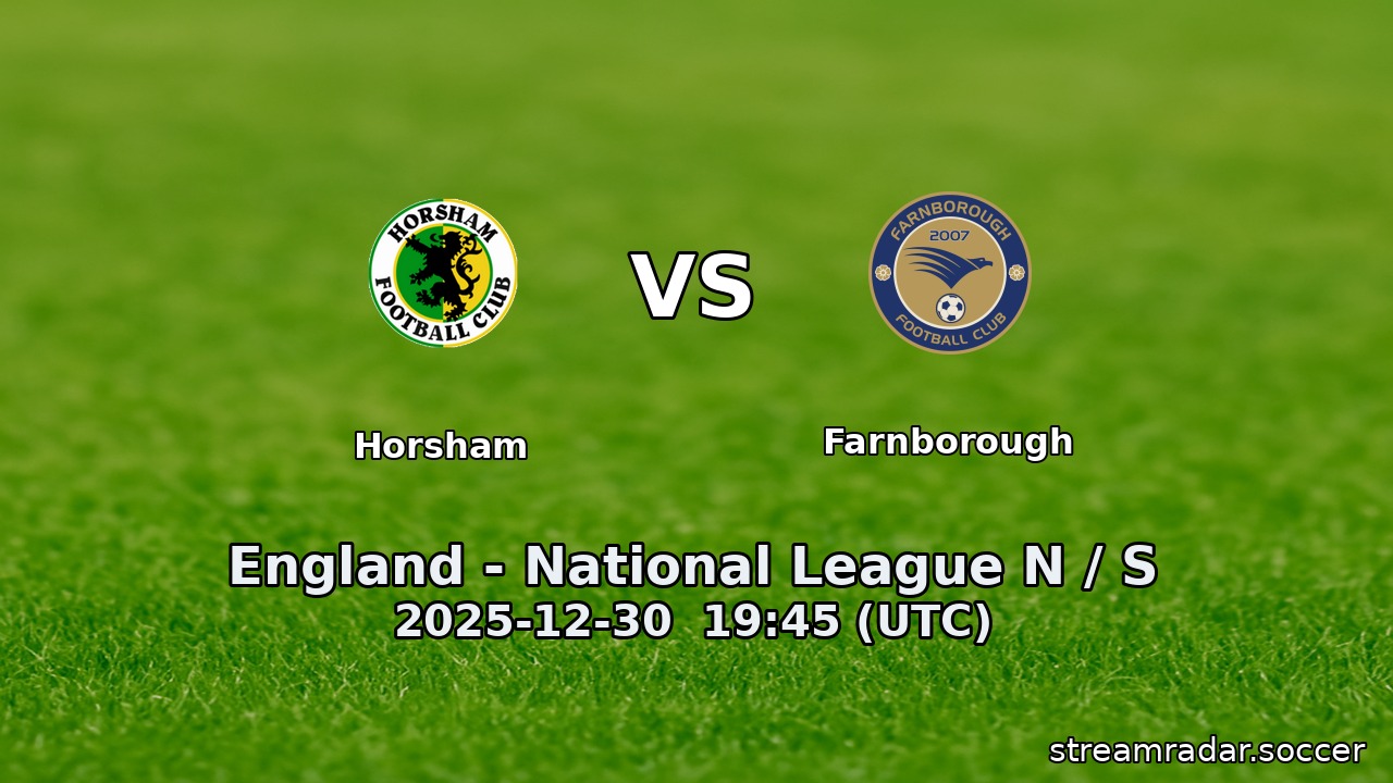 Horsham vs Farnborough