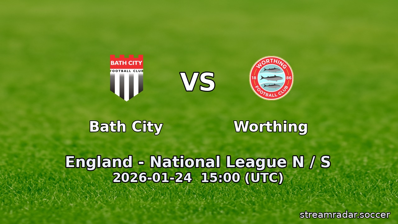 Bath City vs Worthing