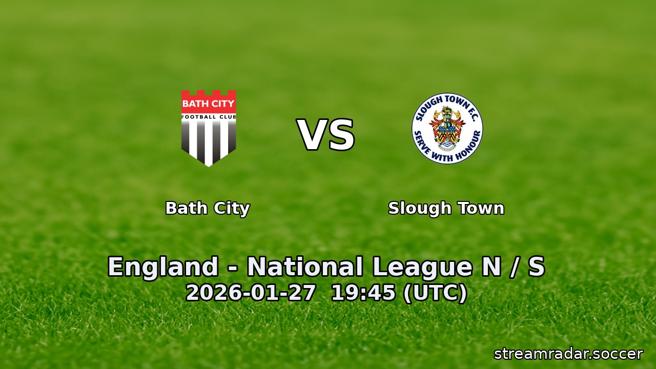 Bath City vs Slough Town