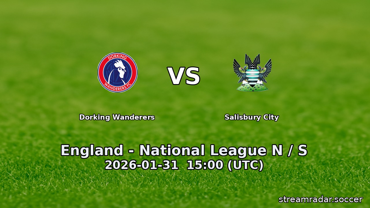 Dorking Wanderers vs Salisbury City