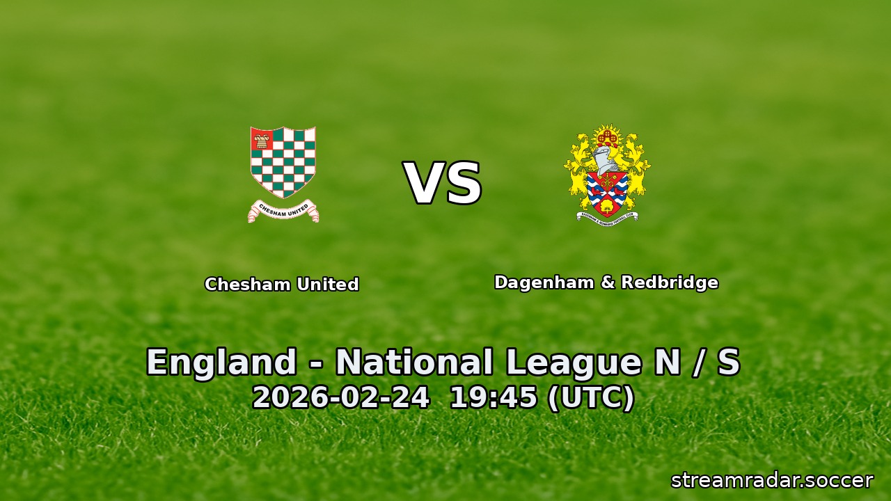Chesham United vs Dagenham & Redbridge