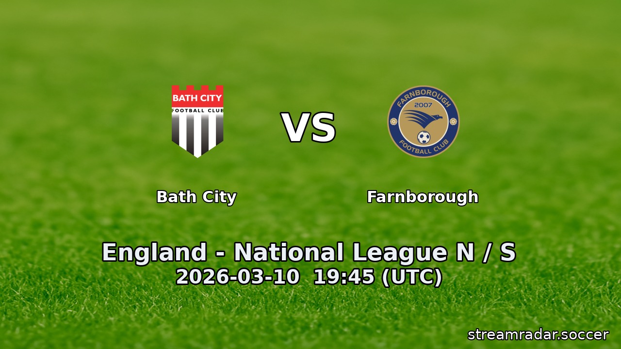 Bath City vs Farnborough