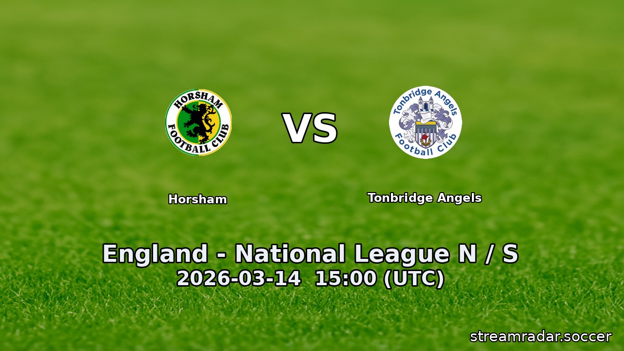 Horsham vs Tonbridge Angels