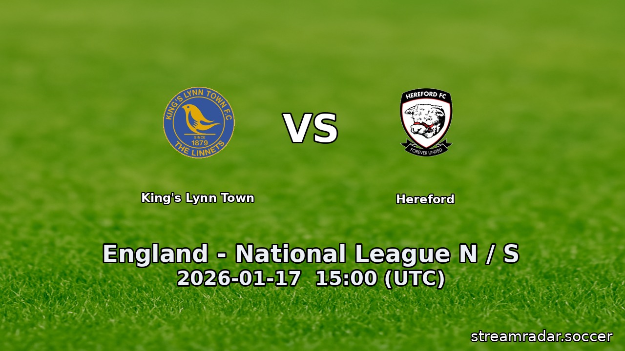 King's Lynn Town vs Hereford