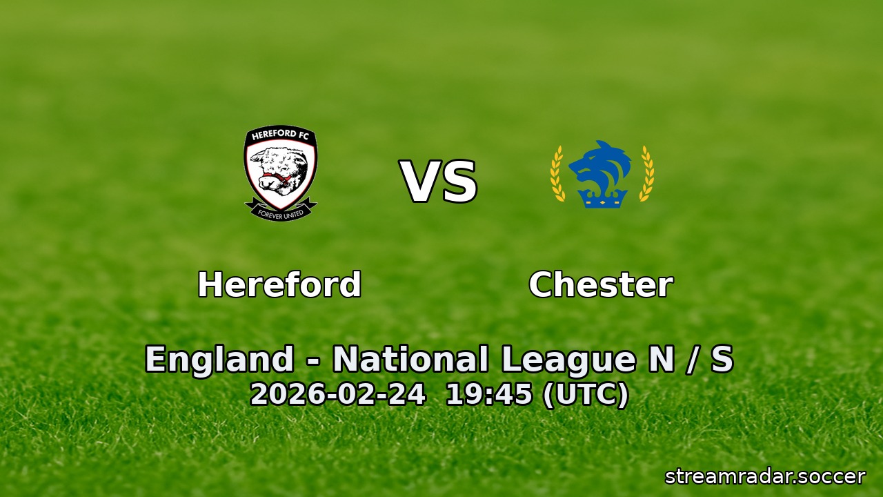 Hereford vs Chester