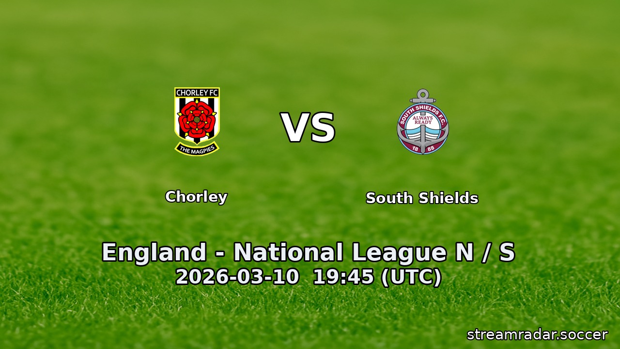 Chorley vs South Shields