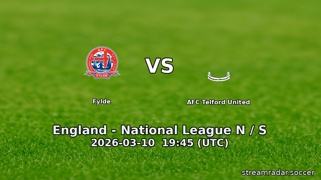 Fylde vs AFC Telford United