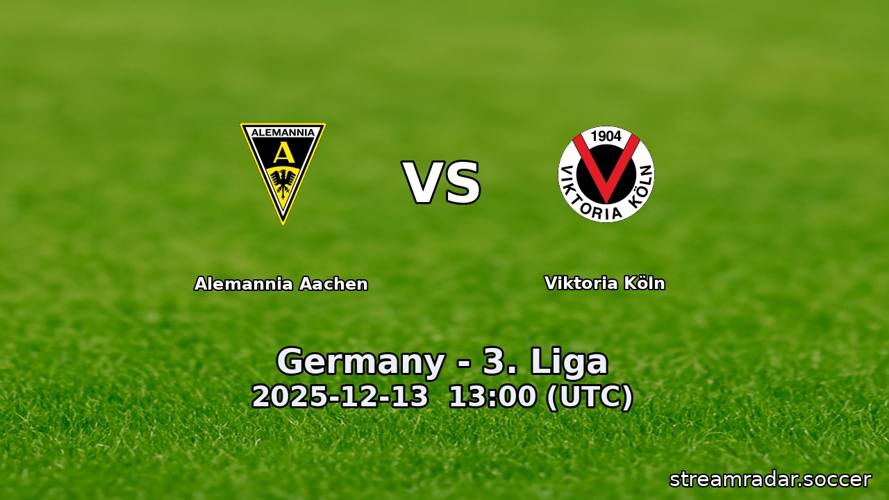 Alemannia Aachen vs Viktoria Köln