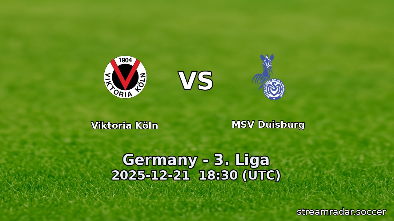 Viktoria Köln vs MSV Duisburg