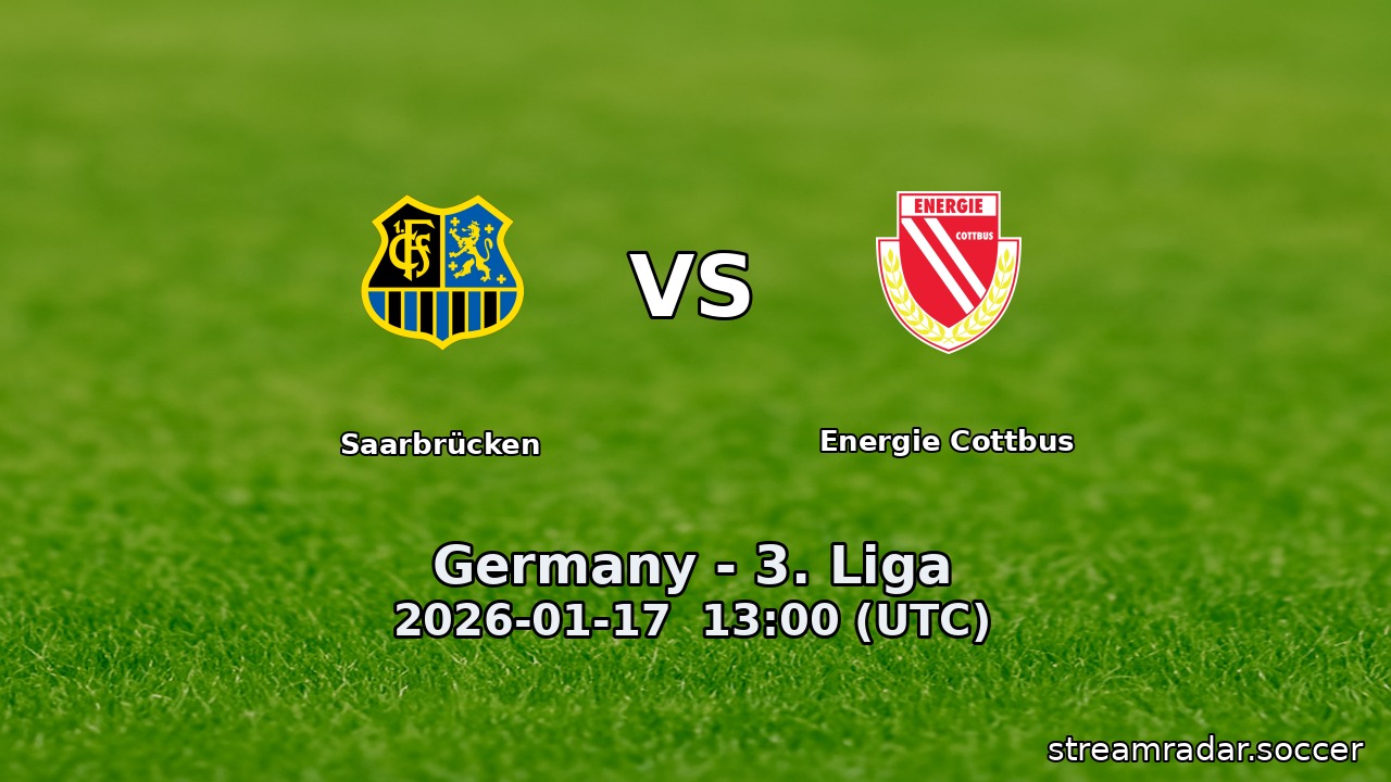 Saarbrücken vs Energie Cottbus