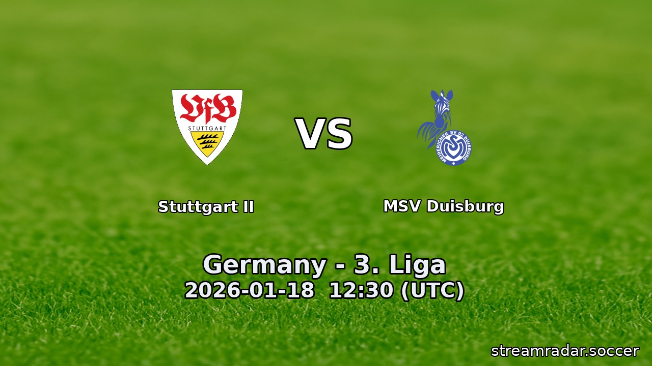 Stuttgart II vs MSV Duisburg