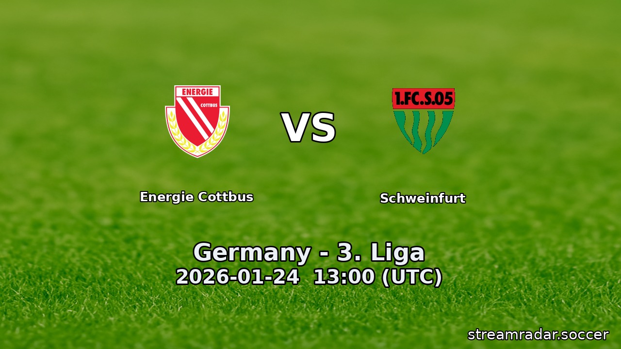 Energie Cottbus vs Schweinfurt