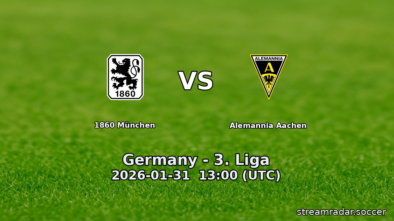 1860 München vs Alemannia Aachen