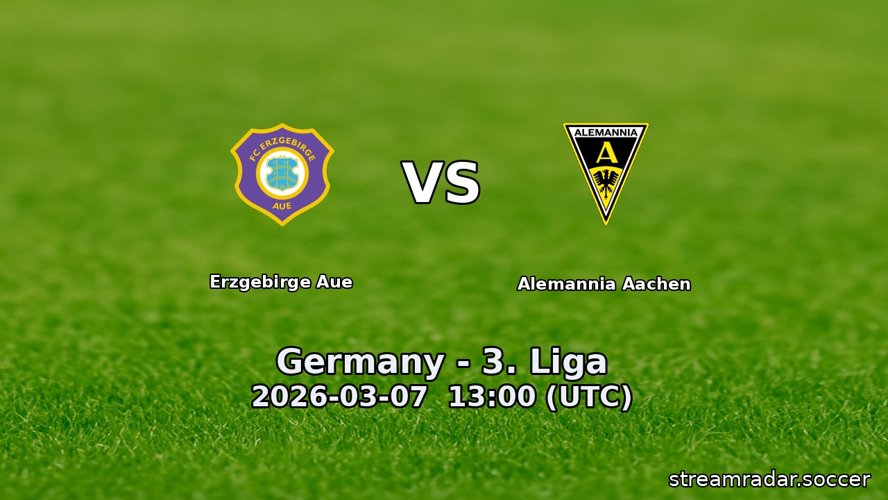 Erzgebirge Aue vs Alemannia Aachen