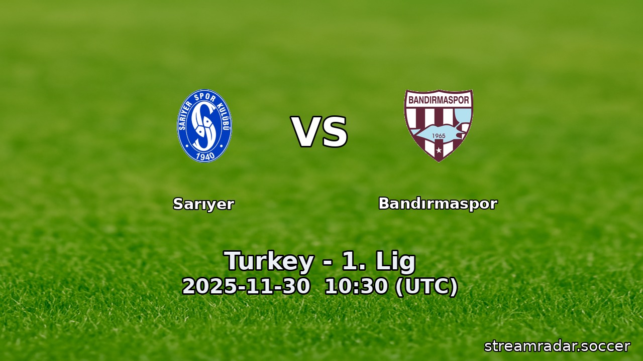 Sarıyer vs Bandırmaspor