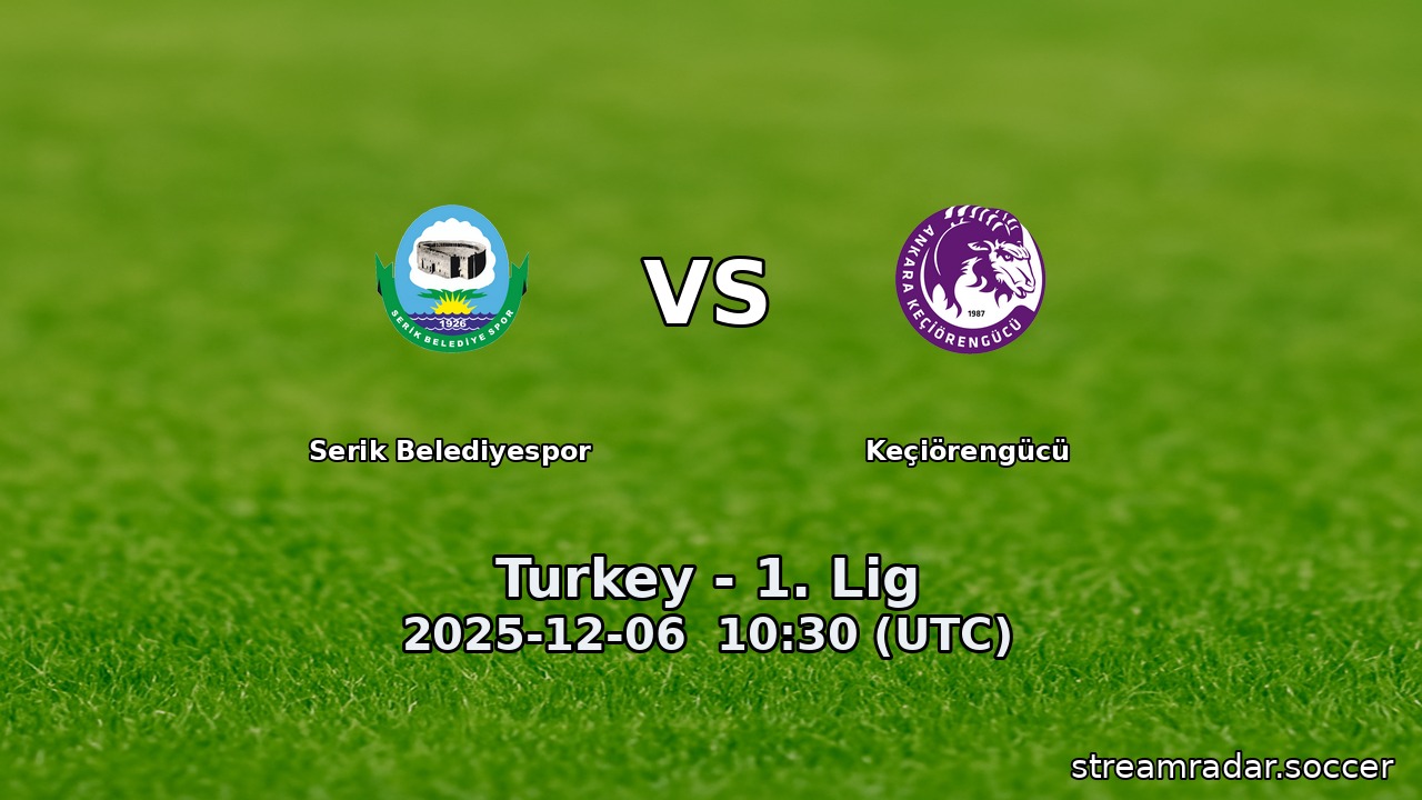 Serik Belediyespor vs Keçiörengücü