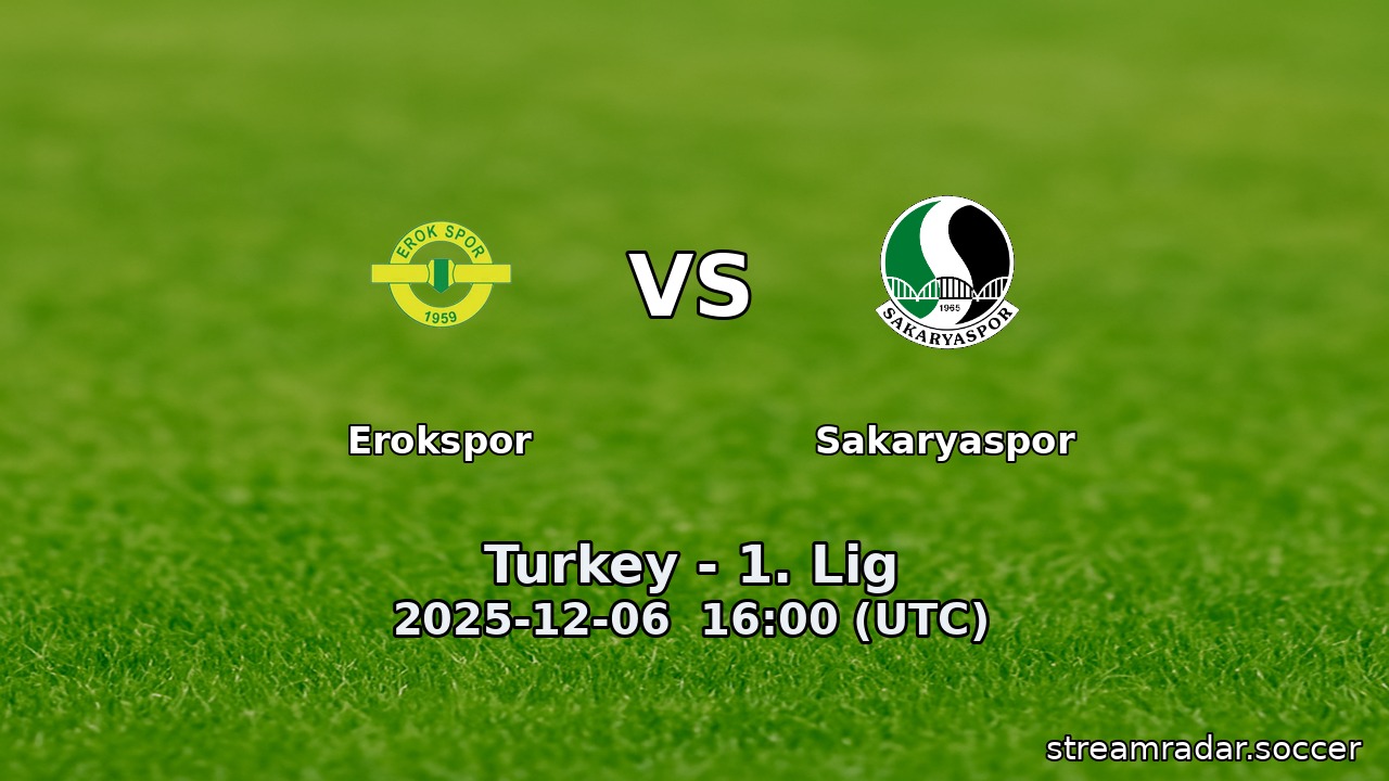 Erokspor vs Sakaryaspor