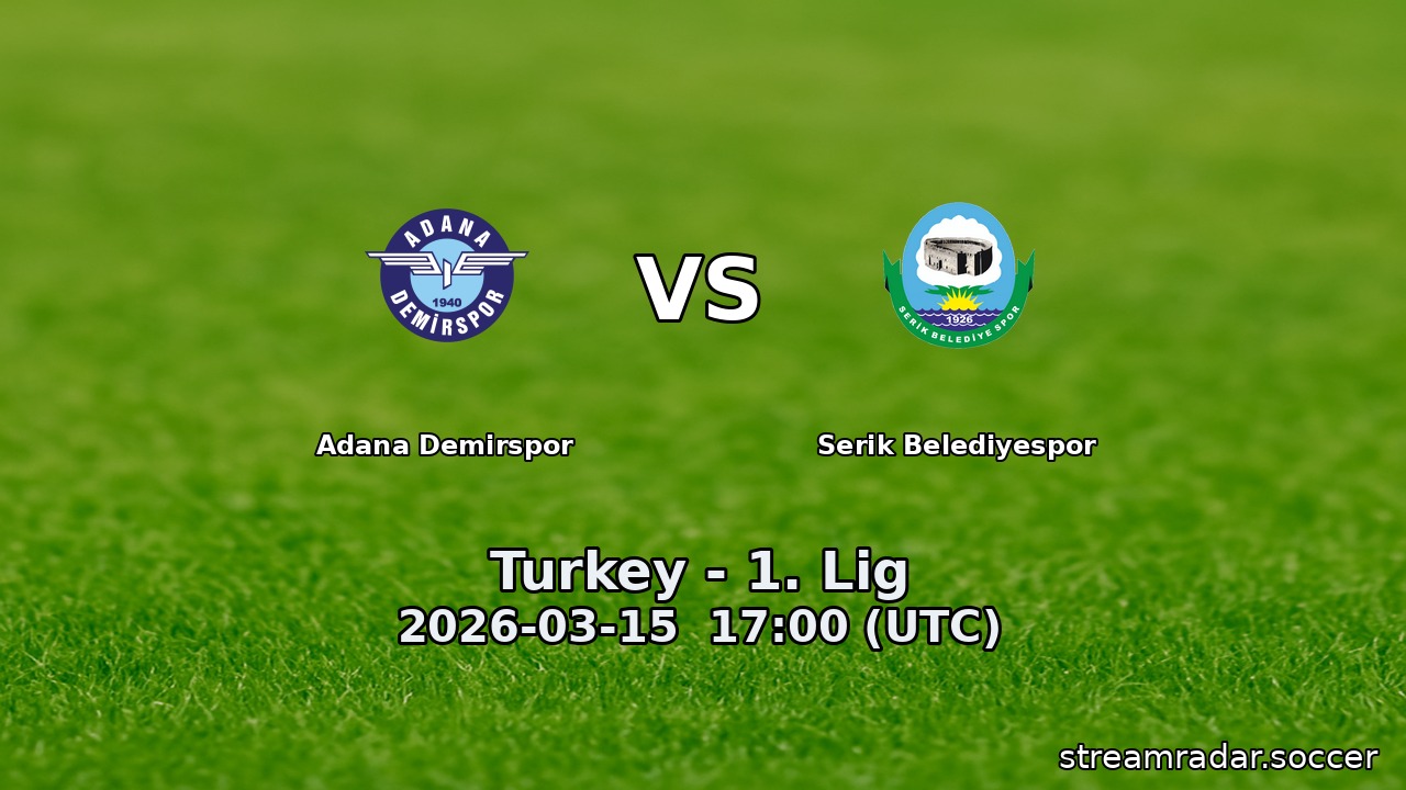 Adana Demirspor vs Serik Belediyespor