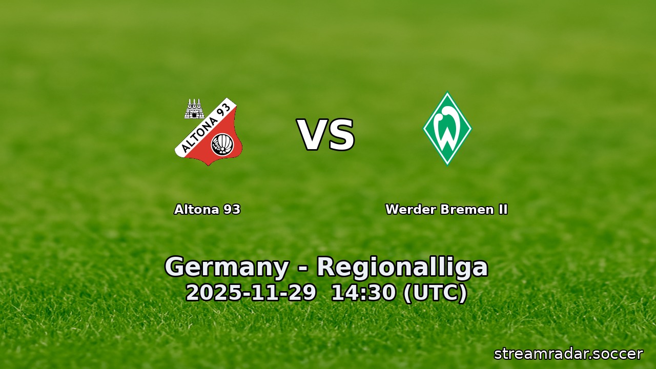 Altona 93 vs Werder Bremen II