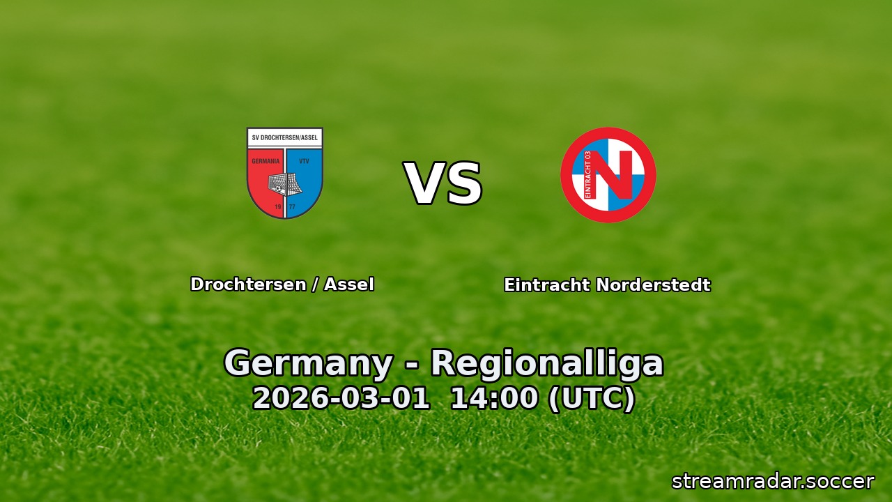 Drochtersen / Assel vs Eintracht Norderstedt