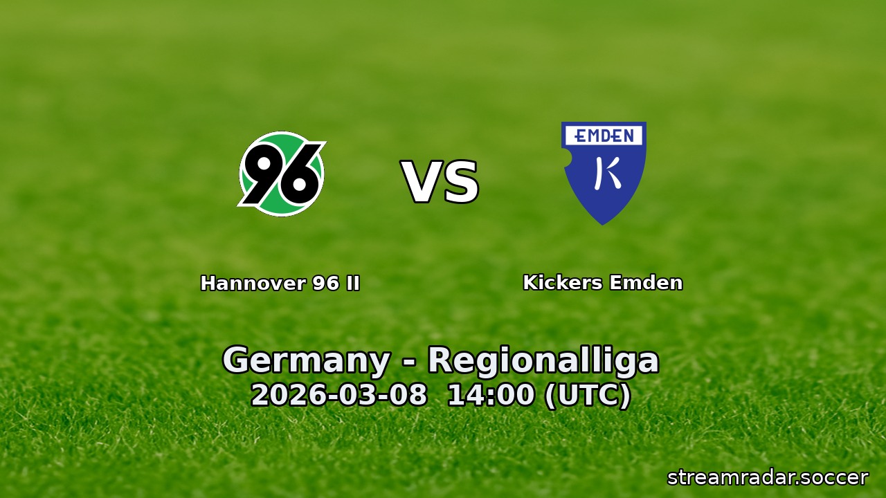 Hannover 96 II vs Kickers Emden