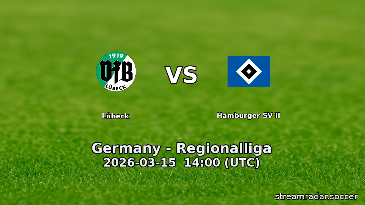 Lübeck vs Hamburger SV II