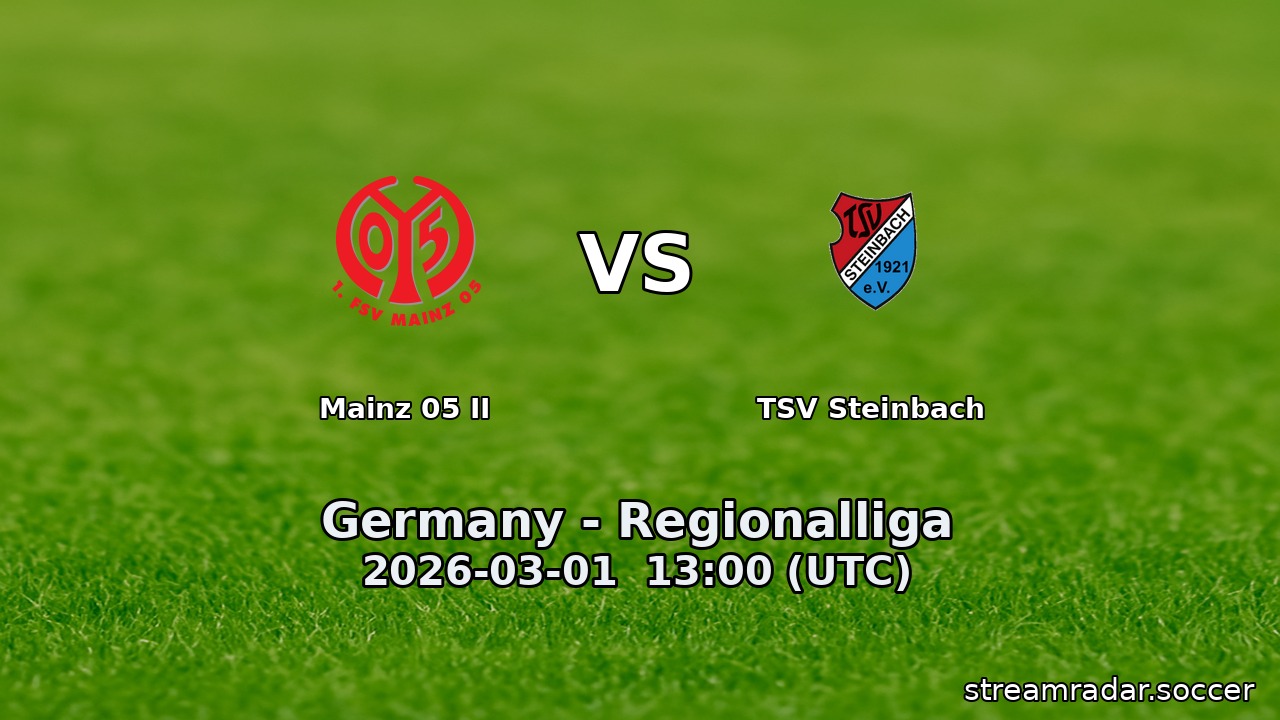 Mainz 05 II vs TSV Steinbach