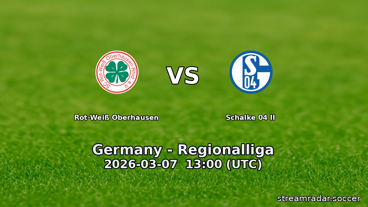 Rot-Weiß Oberhausen vs Schalke 04 II
