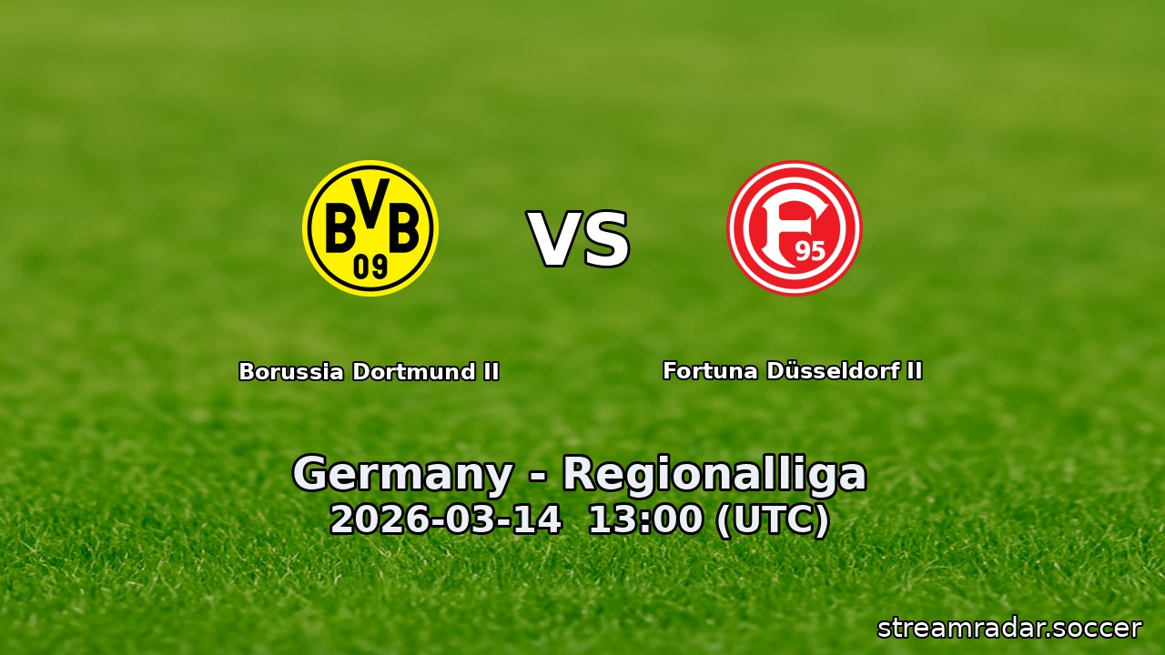 Borussia Dortmund II vs Fortuna Düsseldorf II