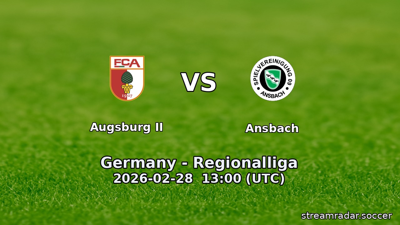 Augsburg II vs Ansbach